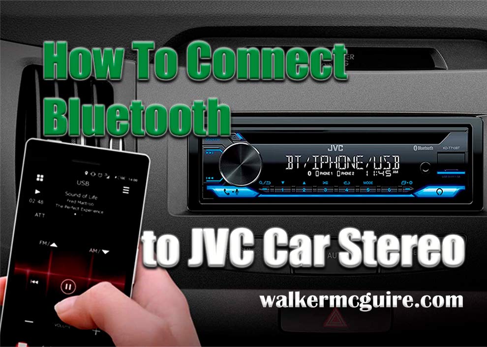 how to connect bluetooth to jvc car stereo?