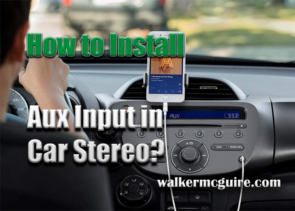 How to Install Aux Input in Car Stereo